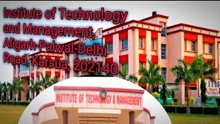 ITM College ION Digital Zone Karsua Delhi Palwal Road Aligarh 202140 [upl. by Thornburg323]