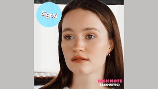 Sigrid  High Note Acoustic [upl. by Maximilian]