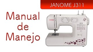 Janome J311 Manual de Manejo [upl. by Paulsen]