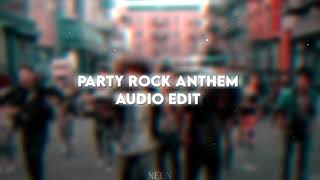 Party Rock Anthem  Audio Edit [upl. by Ailama]