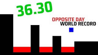 Opposite Day Speedrun 3630 FORMER WORLD RECORD [upl. by Eiknarf]