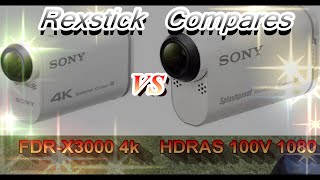 4k vs 1080p action camera at 30fps FDRX3000 VS HDRAS 100V REXSTICK [upl. by Poler276]