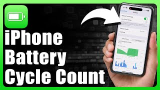 How To Check iPhone Battery Cycle Count [upl. by Nosrak128]