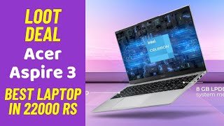 Acer Aspire 3 Laptop Review Best 8 GB RAM Laptop under 22000 Rs [upl. by Finley]