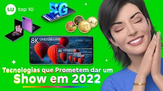 TECNOLOGIAS QUE SERÃO TENDÊNCIA EM 2022  Canal da Lu  Magalu [upl. by Etteneg154]