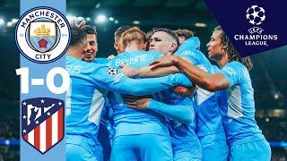 HIGHLIGHTS  Man City 10 Atletico Madrid  KDB Goal amp Amazing Foden Assist  UEFA Champions League [upl. by Christoper]