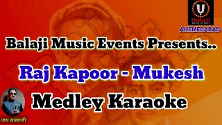 Medley Karaoke Mukesh  Medley Karaoke Raj Kapoor  Mukesh Songs  Raj Kapoor Songs [upl. by Patrick]