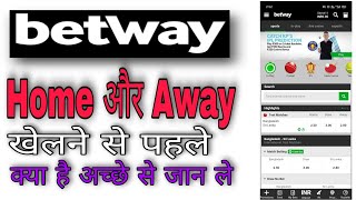 Betway home away l How to play betway l betway me paisa kaise lagaye l Betway withdraw problem [upl. by Annehcu]