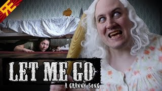 LET ME GO A Granny Song by Random Encounters [upl. by Relyks]