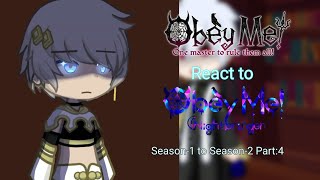 Obey Me React to Obey Me NB Gacha Season1 to Season2 Part4 The Past [upl. by Ahteral]