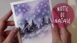 Paesaggio NOTTE di NATALE  Tutorial Acquerello Notte stellata  BUON NATALE [upl. by Rhona]