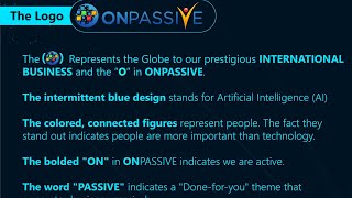 ONPASSIVE​ OCONNECT​ ONET​ OCADEMY​ OMAIL​ OTRIM​ OWALLET​ ONPASSIVEECOSYSTEM​ [upl. by Ermeena]