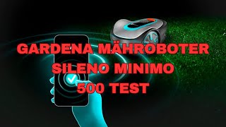 Gardena Mähroboter SILENO minimo 500 Test [upl. by Baillie]