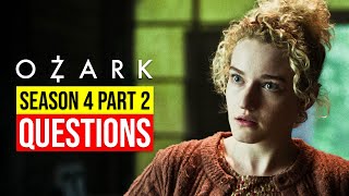 Ozark Season 4 Part 2 Questions  Release Date amp New Cast [upl. by Enatan454]