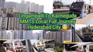 Lingampalli To Kacheguda Local Train Travel Hyderabad City🚉 [upl. by Martella]