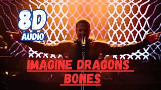 Imagine Dragons  Bones 8D Audio  8daudio 8dmusic [upl. by Pacifica]