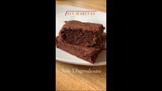 BROWNIE SIN HARINAS  SÓLO 3 INGREDIENTES Sin Horno 😱 [upl. by Namyw]