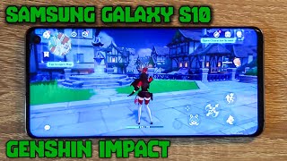 Samsung Galaxy S10  Exynos 9820  Genshin Impact  Highest Settings  Test 2024 S10 CUSTOM ROM [upl. by Eirallam]