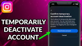 How To Temporarily Deactivate Instagram Account 2024 [upl. by Aillil384]