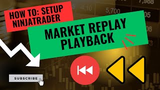 stockmarket HOW TO Setup amp Use Ninjatrader market data replay playback simulation ninjatrader [upl. by Garrison340]