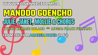 Manddo Goencho  Julie Janet Mollie amp Chorus  Amchem Noxib  Lyrics [upl. by Kazim]