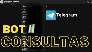 BOT DE CONSULTAS GRÁTIS 2024  BOT FREE CONSULTAS TELEGRAM [upl. by Casmey49]