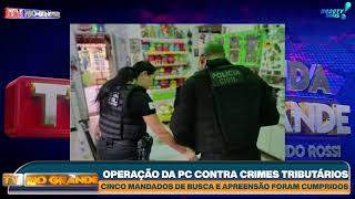 OPERAÇÃO DA PC CONTRA CRIMES TRIBUTÁRIOS [upl. by Dronel]