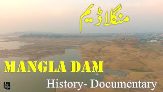 Mangla Dam  Mangla History Documentary  Dam Drone Tour  Dam Video  My Hometown  Mega Structure [upl. by Belding]