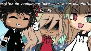 arrêtez de vouloir me faire sourire sur les photos famille😡 gacha ft Thxmxat repost [upl. by Ormond529]