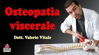 Osteopatia viscerale  Dott Valerio Vitale [upl. by Eladnyl]