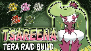 BEST Tsareena Build For Raids In Pokemon Scarlet And Violet [upl. by Leyla]