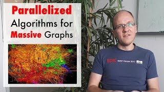 Parallelized Algorithms for Massive Graphs ft Slobodan Mitrović [upl. by Kenta]