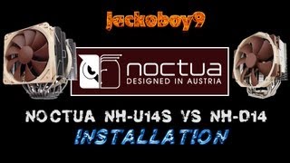 Noctua NHU14S and NHD14 INSTALLATION amp REVIEW [upl. by Staal891]