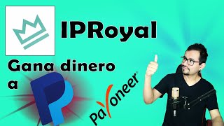 IPRoyal Pagina para Ganar Dinero a Paypal ¿Cómo funciona y ¿como ganar dinero  OPINIÓN [upl. by Maker870]