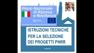 PNRR  istruzioni tecniche per i progetti 20102021 [upl. by Guendolen]