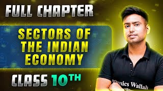 Sectors Of Indian Economy FULL CHAPTER  Class 10th Economics  Chapter 2  Udaan [upl. by Sanoy]