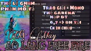 AO LÀNG FREE FIRE 146 TRAO GIẢI TRỰC TIẾP TRÊN LIVE BẰNG MOMO GARENA HOẶC ĐT [upl. by Ernald]