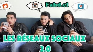 FAHD EL  LES RÉSEAUX SOCIAUX [upl. by Staal]