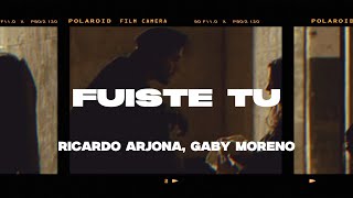 Ricardo Arjona Gaby Moreno  Fuiste Tú LetraLyrics [upl. by Abeu653]