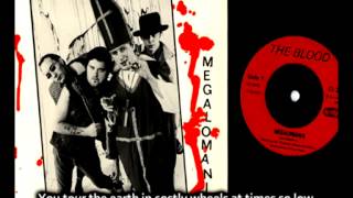 The BLOOD  Megalomania audio with lyrics [upl. by Alexei]