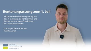 Rentenanpassung zum 1 Juli [upl. by Jelene]