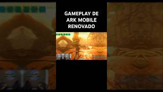 GAMEPLAY REAL DEL ARK MOBILE RENOVADO ark arkmobile arksurvivalevolved gameplay fpy [upl. by Mada]