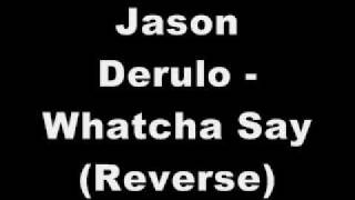 Jason Derulo  Whatcha Say  SUBLIMINAL  REVERSE MESSAGE [upl. by Eatnuahs853]