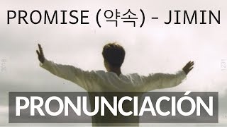 BTS Jimin  Promise 약속 LETRA FÁCIL  EASY LYRICS pronunciación [upl. by Miehar]