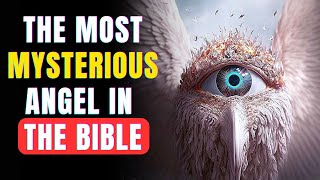 Bible TRUTH Reveals the Most Mysterious Angel of All Time [upl. by Killigrew970]