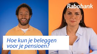 Beleggen voor je pensioen Dit is wat je moet weten  Rabo Helpt [upl. by Idid167]