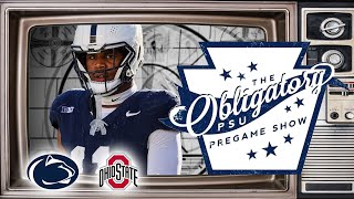 The Obligatory PSU Pregame Show  Penn State vs Ohio State Preview [upl. by Earissed]