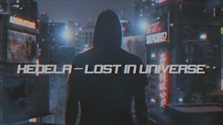 KEDELA  LOST IN UNIVERSE Official Music Video [upl. by Ng]