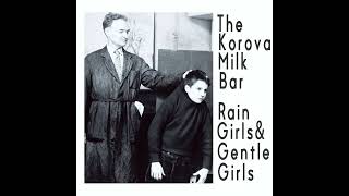 The Korova Milk Bar  Pale Blue Sunday [upl. by Nosirrag]