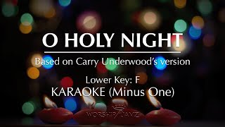 O Holy Night  Karaoke Lower Key [upl. by Eiznikcm]